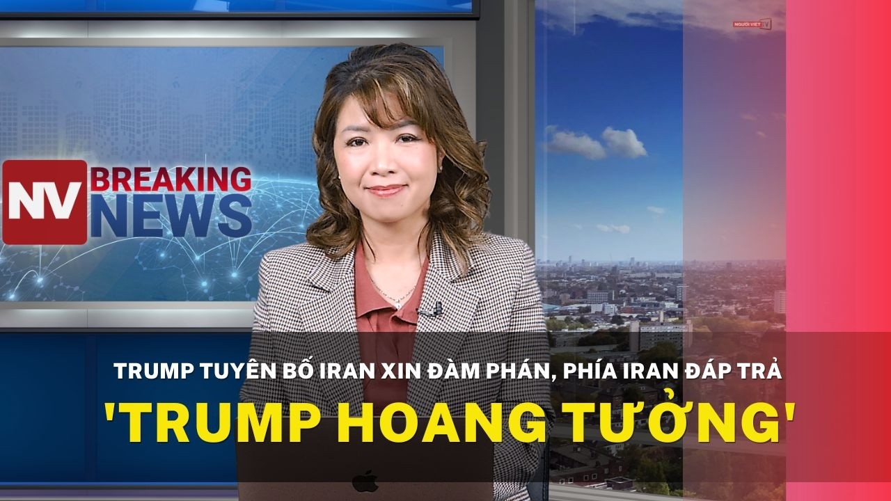 Trump tuyên bố Iran xin đàm phán, phía Iran đáp trả 'Trump hoang tưởng'