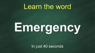 Emergency Pronunciation Meaning Examples Synonyms English Vocabulary