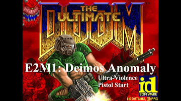 Ultimate Doom E2M1 - Deimos Anomaly 100% Ultra-Violence
