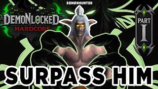THE MOST DEMONIC CHALLENGE IN WORLD OF WARCRAFT HARDCORE | DEMONLOCKED PART 1