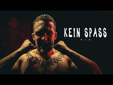 VIS - Kein Spaß (Official 4K Video)