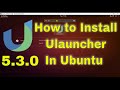 Ulauncher 5.3 Released,How to install it on Ubuntu 19.04,18.04,16.04 Linux mint