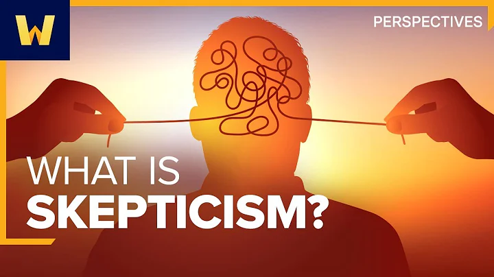 What Is Skepticism? | Wondrium Perspectives