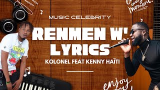 [M' renmen w] Kolonel Freez ft Kenny Haïti (LYRICS VIDEO)