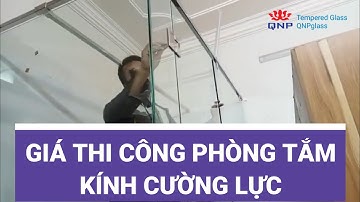 Giá Thi Công Phòng Tắm Kính Cường Lực | 0961636562