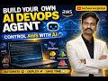 Build Your Own AI DevOps Agent (Telegram + AWS + Ollama)