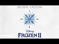 Evan Rachel Wood - All Is Found (Lullaby Ending) (From "Frozen 2"/Outtake/Audio Only)