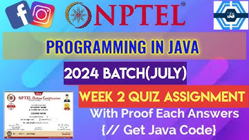 Programming In Java | Week 2 Answers 2024 (July) | NPTEL | SWAYAM 2024