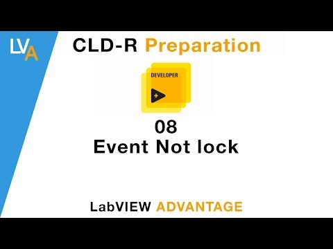 LabVIEW CLD R 08 Event Not lock