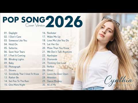 TOP COVER VERSION PLAYLIST 2026 ✨ Bruno Mars, Dua Lipa, Ed Sheeran, Adele | Best Relaxing Pop Songs