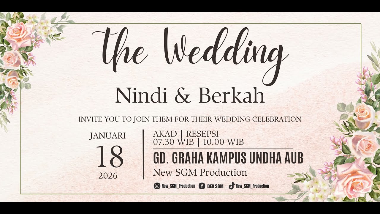 Live - Wedding Nindi & Berkah - Gd. Garuda Graha Kampus UNDHA AUB - New SGM Production FullHD