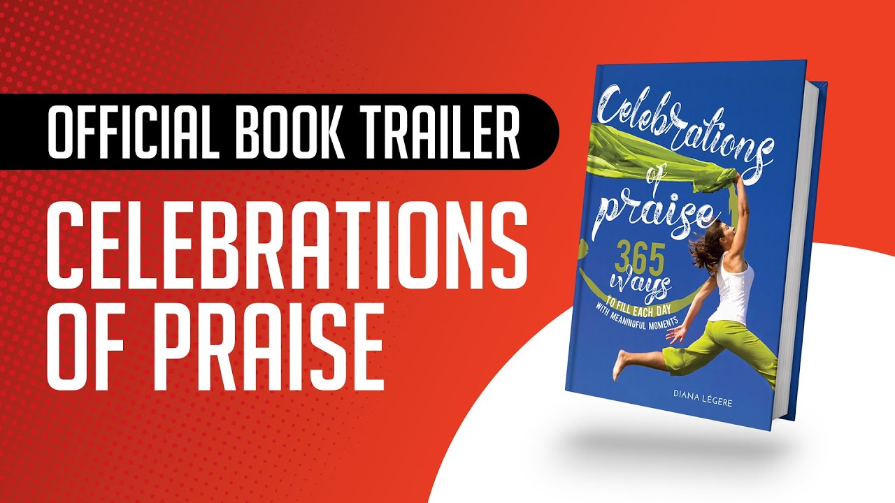 Official Book Trailer Celebrations of Praise