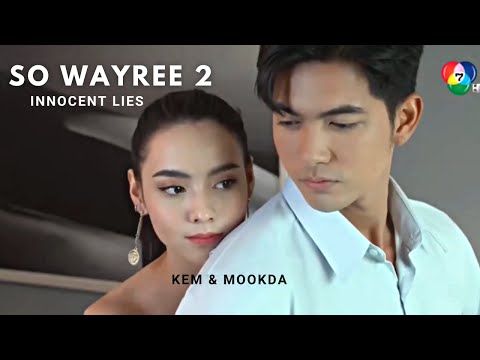 Mita & Parin | So Wayree 2 | Innocent Lies episode 3