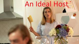 🎬 An Ideal Host 2020