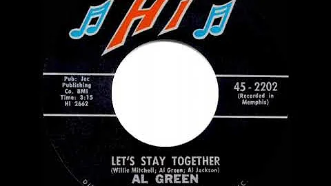 1972 HITS ARCHIVE: Let’s Stay Together - Al Green (a #1 record--mono 45)