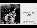 Foolio - "Gangster Cry" (Love Me Like I