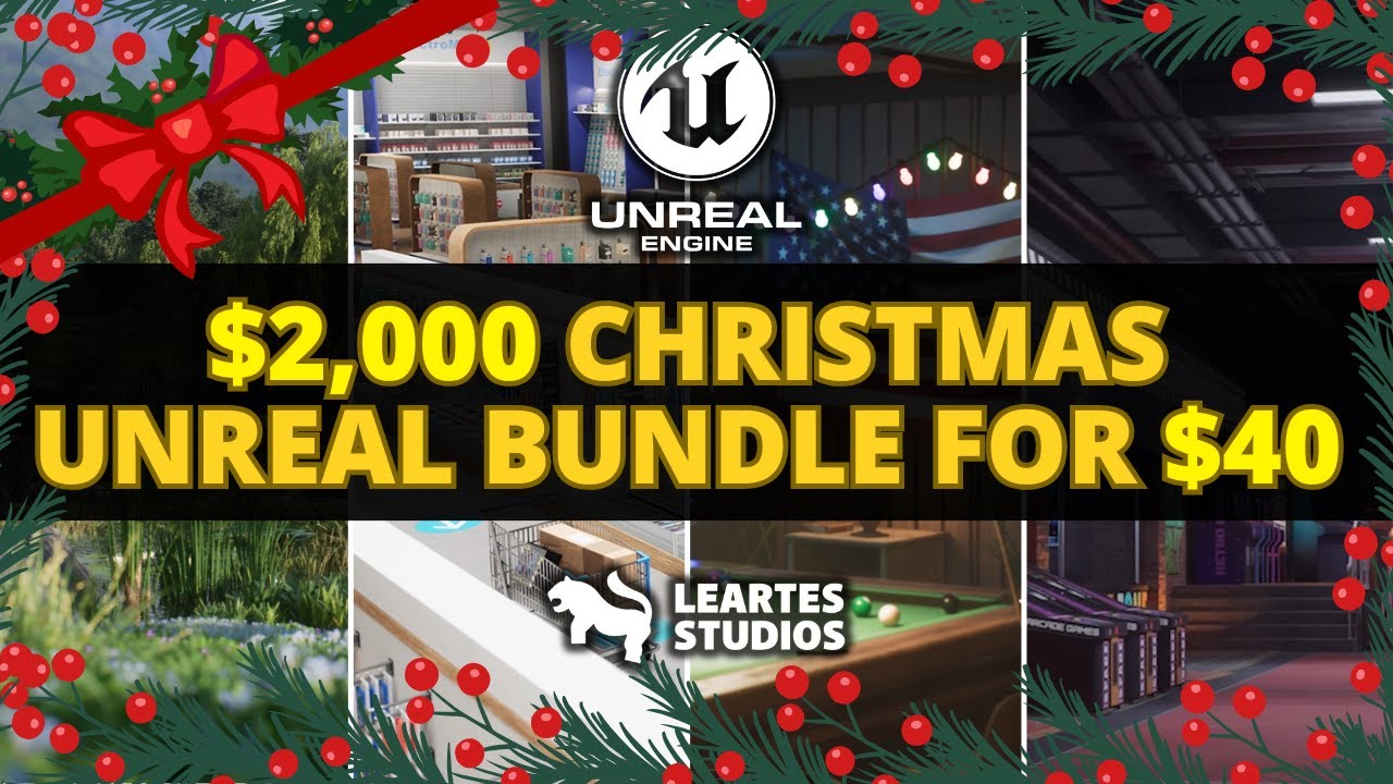 Unreal Engine $2,000 CHRISTMAS Humble Bundle for ONLY $30 (40 Assets ...