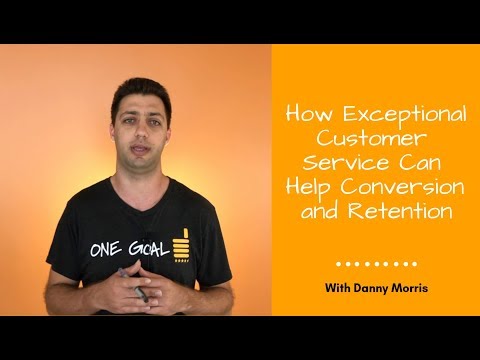 How Exceptional Customer Service Can Help Conversion and Retention