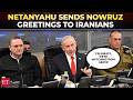 'Happy Nowruz': Amid death rumours, Netanyahu sends greetings to Iranians in video message Mp3 Song