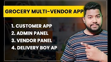 Build Multi-vendor Grocery delivery app | Multistore Grocery Delivery App | Multi vendor E commerce