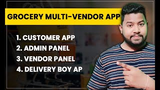 Build Multi-vendor Grocery delivery app | Multistore Grocery Delivery App | Multi vendor E commerce screenshot 1