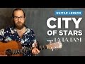 Guitar lesson for "City of Stars" from La La Land (Ryan Gosling & Emma Stone duet, lesson w/ chords)