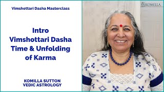 Vimshottari Dasha: Time and Karma: Komilla Sutton