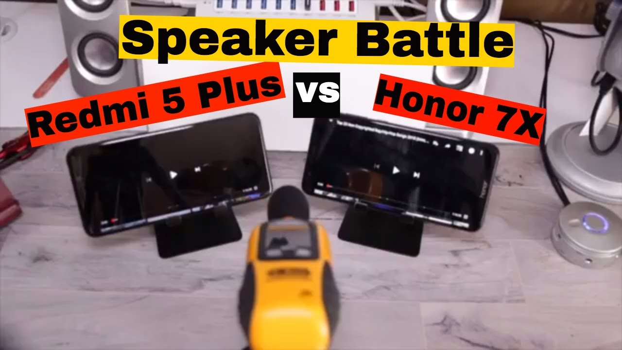 Speaker Battle Redmi 5 Plus vs Honor 7X