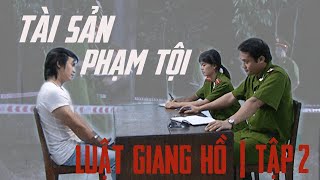 Phim Luật Giang Hồ ▸ Tập 2 - Thiếu Tá Nắm Bắt Cơ Hội Để Lần Mò Manh Mối | Phim Hình Sự Việt Nam Hay