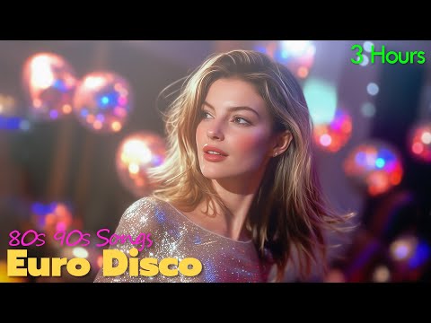Euro Disco Party 50 Classic Hits Of The 80s 90s Beautiful Girls Dancing In Retro Club 3H Mix  Euro Disco Party 50 Classic Hits Of The 80s 90s Beautiful Girls Dancing In Retro Club 3H Mix