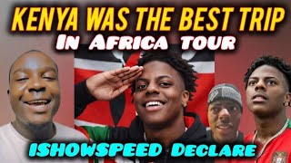 Download Lagu American Streamer ISHOWSPEED Declare KENYA As the BEST Country He Visited MP3