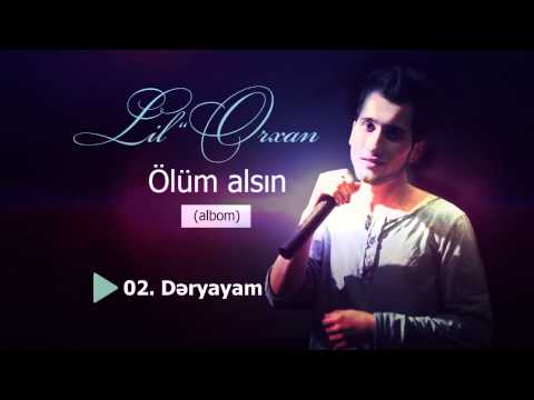 Lil''Orxan - Dəryayam (Official Audio Music)