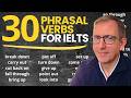 Learn 30 Phrasal Verbs for IELTS