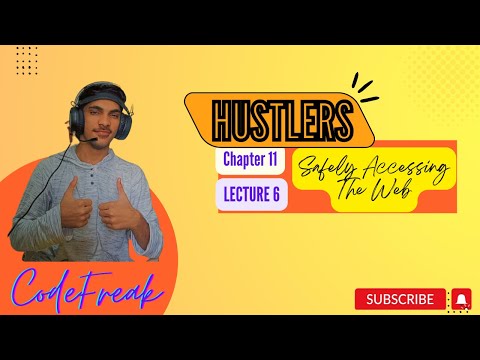 Safely Accessing The Web || Society, Law and Ethics || Class 11th Computer Science || CodeFreak