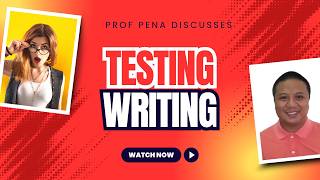 Testing writing