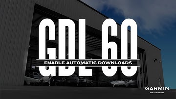 GDL® 60 with PlaneSync™ Technology | Enabling Automatic Downloads