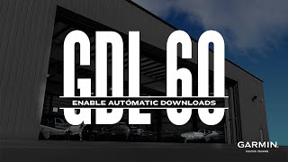 GDL® 60 with PlaneSync™ Technology | Enabling Automatic Downloads