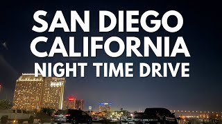 San Diego California Night Drive Through Downtown 4K