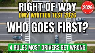 Right of Way Explained — 4 Intersection Rules for the 2026 DMV Written Test