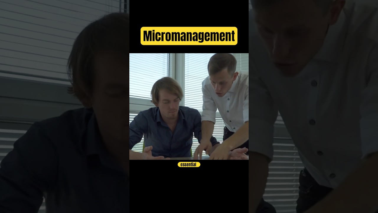 Micromanagement 