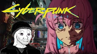 So I decided to play Cyberpunk 2077