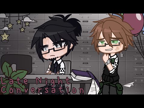 _.Late Night Conversation._.Willry/Helliam Skit._