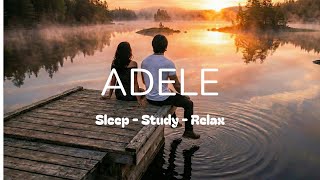 Adele - Relaxing Piano [sleep, study, relax, calm, chill, no mid-roll ads, instrumental, playlist]