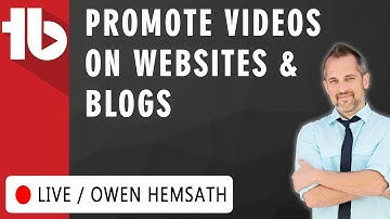 🔴 Promoting your videos on your website or blog  - Hosted by Owen Video