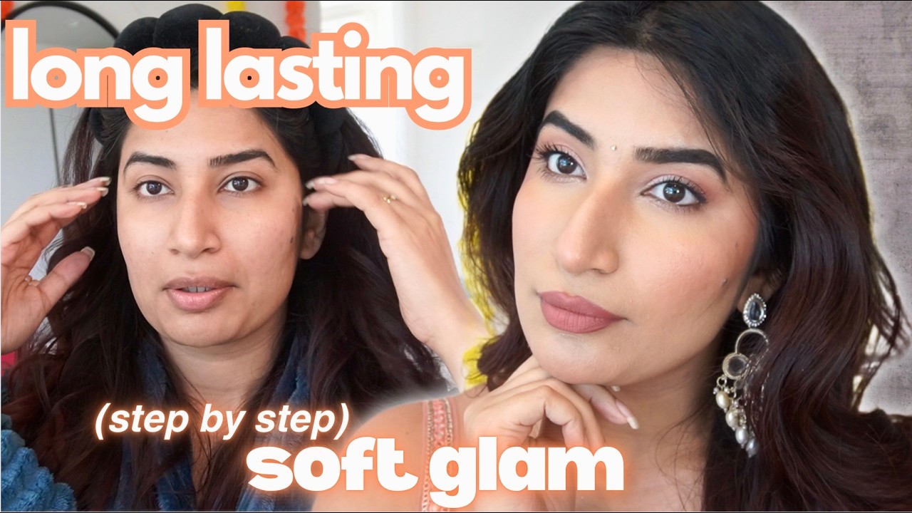 9-Hour Long Lasting Soft Glam Makeup Tutorial | Beginner Friendly Step ...