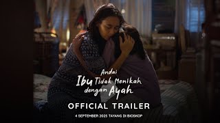 If My Mother Hadn't Married My Father Official Trailer | I Wish I Hadn't Been Born, As Long As My...
