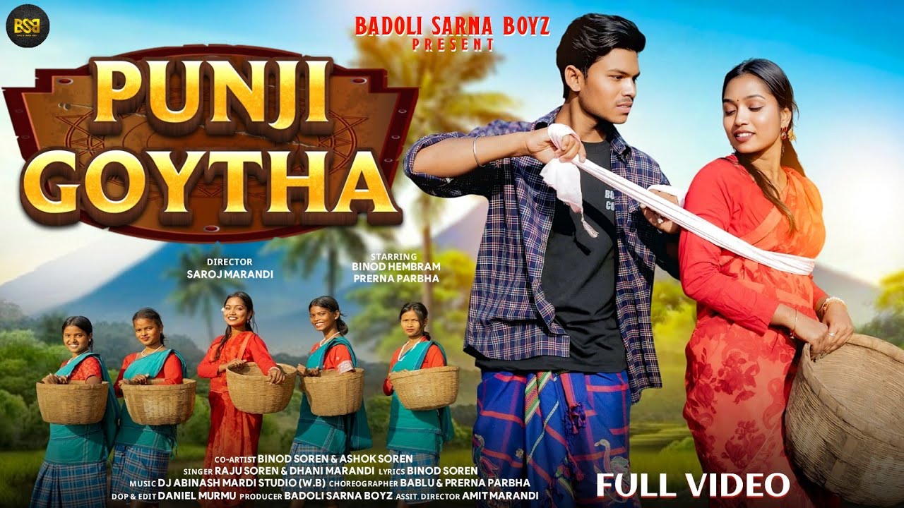 PUNJI GOYTHA ( FULL VIDEO ) NEW SANTALI VIDEO 2026 // BINOD HEMBROM & PRERNA PARBHA