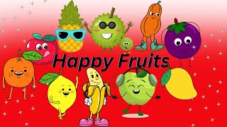 Fruits Song  Happy Fruits Learning Song