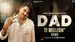DAD (Official Video) - Amit Saini Rohtakiya | GR | Black Moon Films | Haryanvi Song Haryanvi 2026