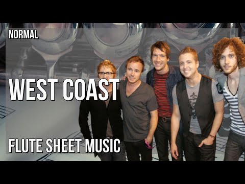 Flute Sheet Music: to play Coast by OneRepublic2022 West Coast -